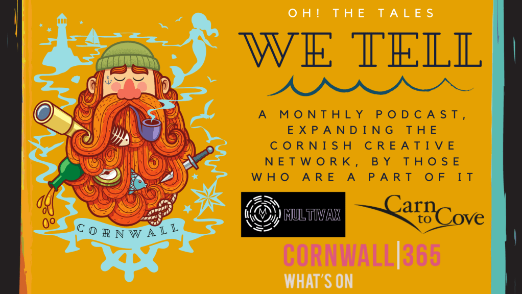 We have been supported by Cornwall 365 What's On & Carn to Cove to help expand the Cornish creative network by speaking to those that are a part of it - we hope you enjoy and will join us on this journey!
